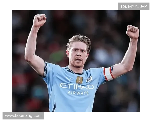 凯文·德布劳内:足球天才如何用智慧与创造力主宰中场